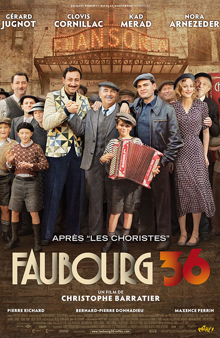 Париж! Париж! / Faubourg 36 (2008)