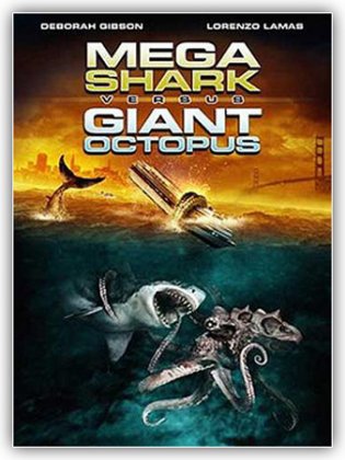 Мега-акула против гигантского осьминога / Mega Shark vs. Giant Octopus (2009)