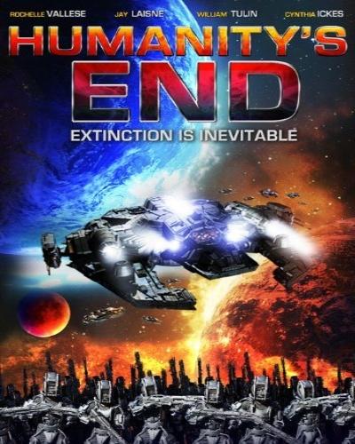 Конец человечества / Humanity’s End (2009)