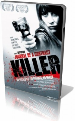 Дневник убийцы по контракту/Journal of a contract killer (2008)