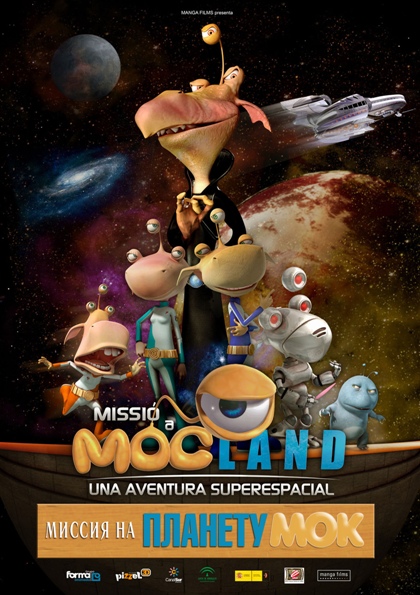 Большое космическое приключение / Миссия на Мокленд / Mision en Mocland (2008)